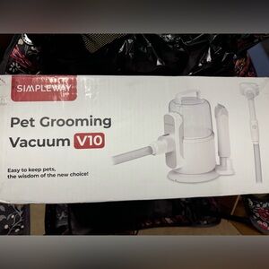 Simpleway Pet Grooming Vacuum V10 6 In 1 Pet Grooming Vacuum EXCELLENT used